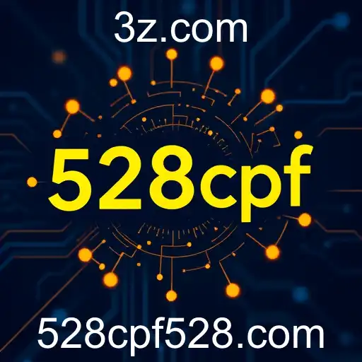 Explorando o Fenômeno '528cpf' no Mundo dos Jogos